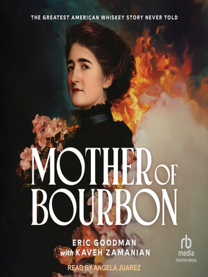 Mother of Bourbon - Audiobook